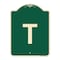 Signmission Designer Series Sign W/ Letter T, Green & Tan Heavy-Gauge Aluminum Sign, 24" x 18", G-1824-22926 A-DES-G-1824-22926 - alternate 1